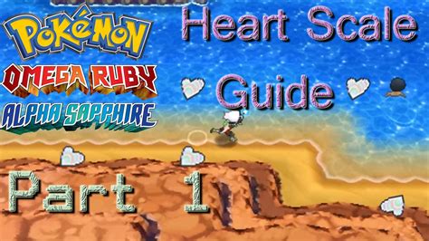 Whats the best way to get heart scales in oras